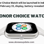 Honor Choice Watch will be launched in India on February 15, display, battery revealed